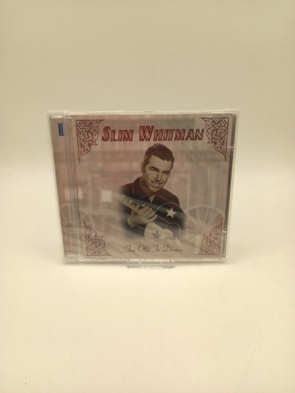 Slim Whitman CD: Too Old To Dream - New And Sealed