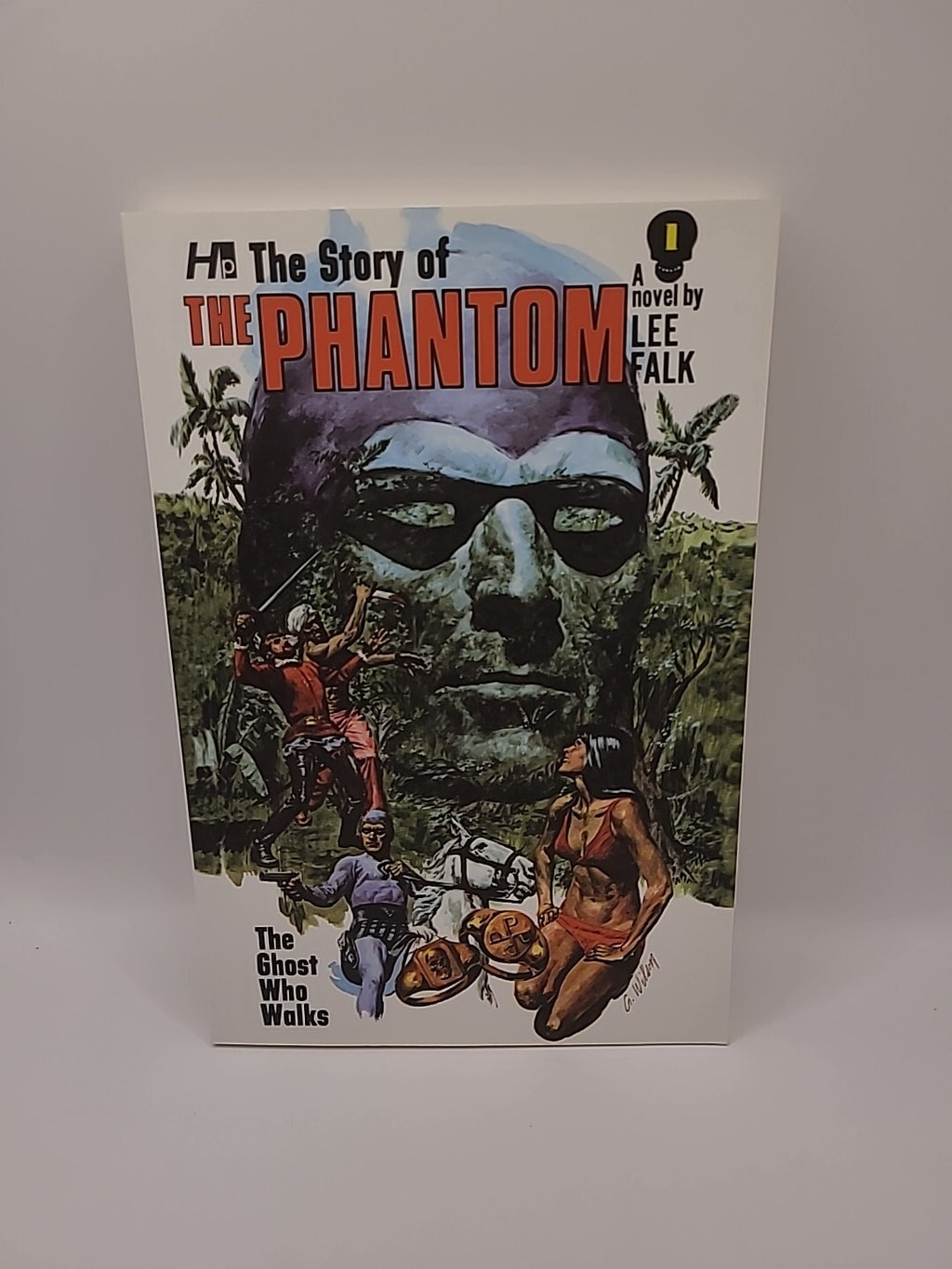 The Phantom: The Ghost Who Walks -  A Novel By Lee Falk Volume 1