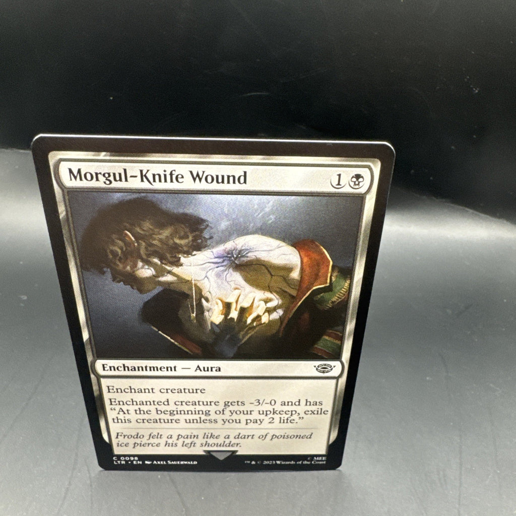 MTG Morgul-Knife Wound (FOIL) 0098 Lord of the Rings + Regular Card