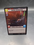 Imperial Interceptor - Foil #132/252 Star Wars Unlimited Spark of Rebellion