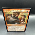 Breaking of the Fellowship Foil Lord of the Rings MTG C0117