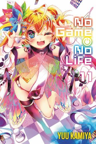 No Game No Life Ser.: No Game No Life, Vol. 11 (light Novel) by Yuu Kamiya ...
