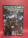 Transformers Volume 6: Chaos: Police Action.  TPB
