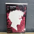 THUMBS #1 PART ONE JUNE 2019 IMAGE COMICS