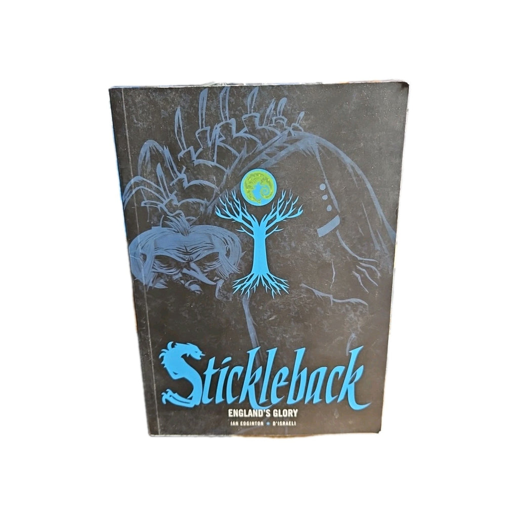 STICKLEBACK ENGLAND'S GLORY Graphic Novel 2008 By Ian Edgington  D'Israeli