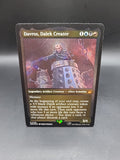 Davros Dalek Creator Etched Foil Thick Display Version - WHO - Mtg Card #3F4