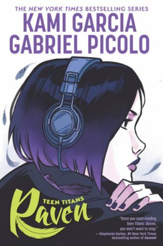 Teen Titans: Raven Special Edition, Kami Garcia, Paperback