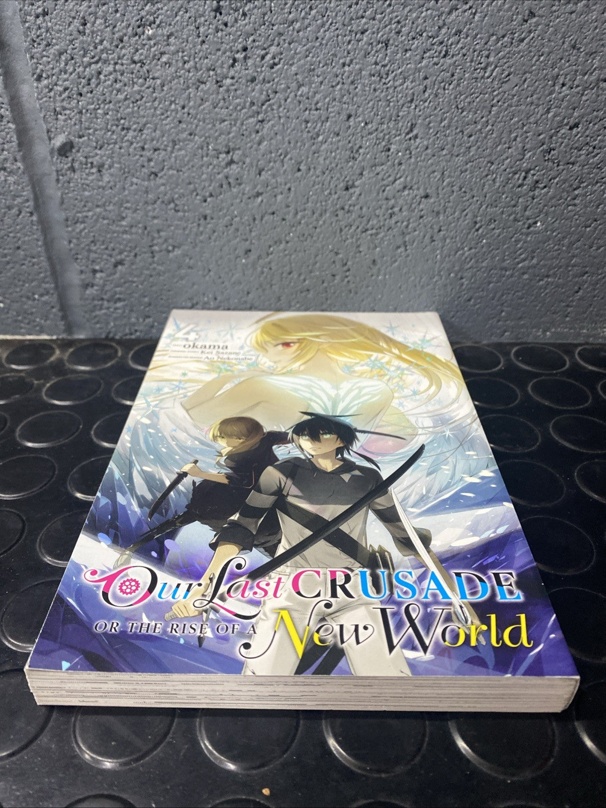 Our Last Crusade or the Rise of a New World, Vol. 4 (manga) by Ao Nekonabe
