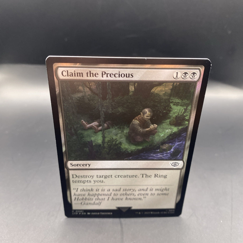 Claim The Precious C 0081 Foil Lord Of The Rings MTG Magic Gathering