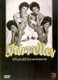 Shirrelles Will You Still Love Me Tomorrow Dvd - New And Sealed